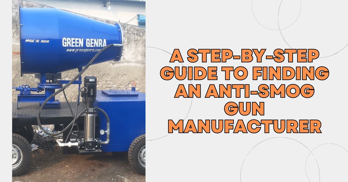 A step-by-step guide to finding an anti-smog gun manufacturer